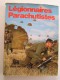 Pierre Dufour - Légionnaires parachutistes
