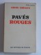 Henri Béraud - Pavés rouges