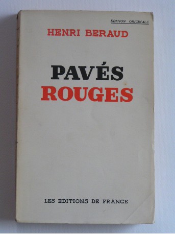 Henri Béraud - Pavés rouges
