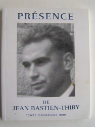 Collectif - Présence de Jean Bastien-Thiry