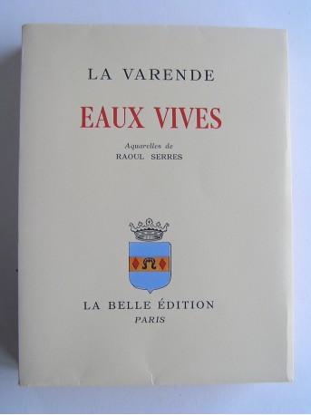 Jean de La Varende - Eaux vives