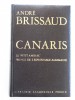 André Brissaud - Canaris. Le "petit amiral", prince de l'espionnage allemand. 1887 - 1945 - Canaris. Le "petit amiral", prince de l'espionnage allemand. 1887 - 1945