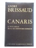 Canaris. Le "petit amiral", prince de l'espionnage allemand. 1887 - 1945