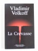 Vladimir Volkoff - La crevasse - La crevasse