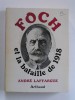 Foch et la bataille de 1918