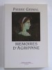 Pierre Grimal - Mémoires d'Agrippine - Mémoires d'Agrippine