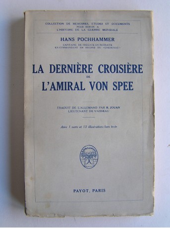 Hans Pochhammer - La dernière croisière de l'Amiral von Spee