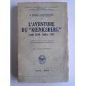 Capitaine de corvette de réserve E. Keble Chatterton - L'aventure du "Koenigsberg". Août 1914 - Juillet 1915