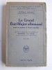 le Grand Etat-Major allemand avant et pendant la Guerre mondiale