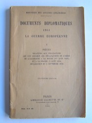 Collectif - Documents diplomatiques. 1914. La guerre européenne.