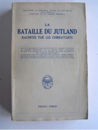 Anonyme - La bataille du Jutland racontée par les combattants