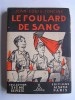 Jean-Louis Foncine - Foulard de sang - Foulard de sang