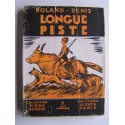 Roland-Denis - Longue piste