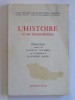 Collectif - L'histoire et ses interprétations - L'histoire et ses interprétations