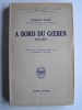 A bord du Goeben. 1914 - 1918.