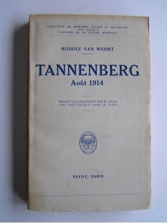 Rudolf Van Wehrt - Tannenberg. Août 1914
