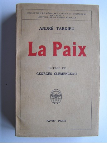 André Tardieu - La Paix