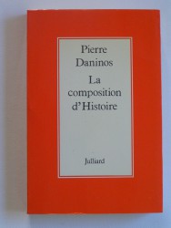 Pierre Daninos - La composition d'Histoire