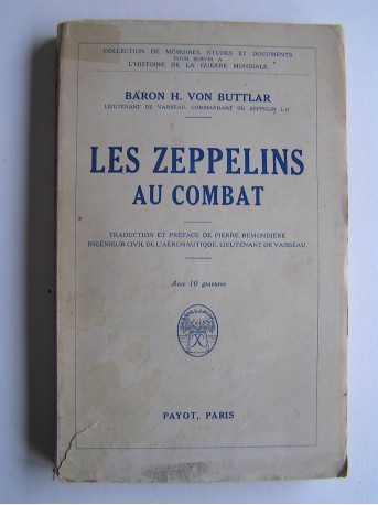 Baron H. von Buttlar - Les Zeppelins au combat