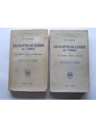 H.W. Wilson - Les flottes de guerre au combat. tome 1 et 2