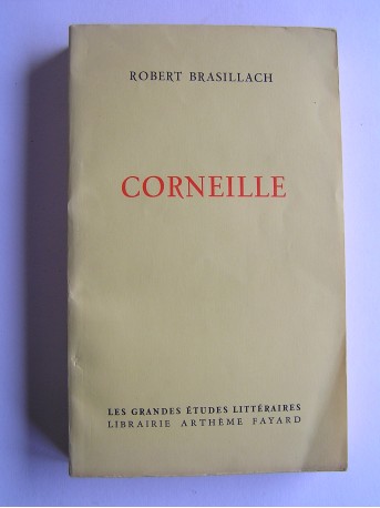 Robert Brasillach - Corneille