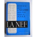 Collectif - La Neff. Histoire de la guerre d'Algérie suivie d'une histoire de l'O.A.S.