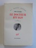 Boris Pasternak - Le docteur Jivago - Le docteur Jivago