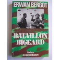 Erwan Bergot - Bataillon Bigeard