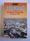 Général Edmond Jouhaud - Ce que je n'ai pas dit. Sakiet, O.A.S, Evian