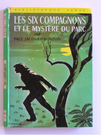 Jacques Bonzon - Les six compagons et le mystère du parc