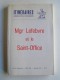 Collectif - Mgr Lefebvre et le Saint-Office. Itinéraires n°233 de Mai 1979