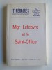 Collectif - Mgr Lefebvre et le Saint-Office. Itinéraires n°233 de Mai 1979 - Mgr Lefebvre et le Saint-Office. Itinéraires n°233 de Mai 1979