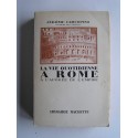 Jérôme Carcopino - La vie quotidienne à Rome à l'apogée de l'Empire