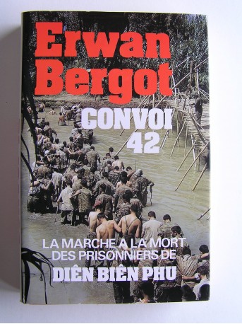 Erwan Bergot - Convoi 42. 