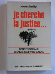 Jean Girette - Je cherche la justice