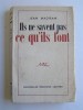 Jean Madiran - Ils ne savent pas ce qu'ils font - Ils ne savent pas ce qu'ils font