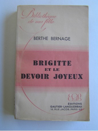 Berthe Bernage - Brigitte et le devoir joyeux