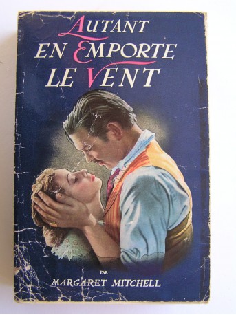 Margaret Mitchell - Autant en emporte le vent