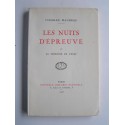 Charles Maurras - Les nuits d'épreuve. Et La mémoire de l'Etat