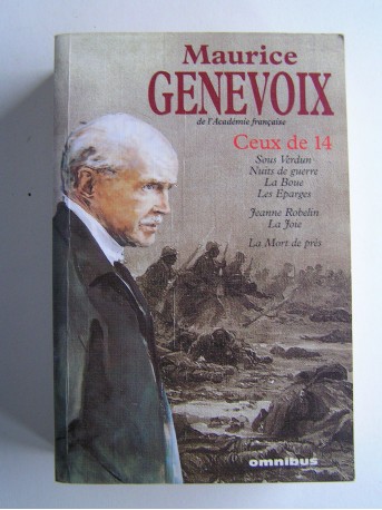 Maurice Genevoix - Ceux de 14