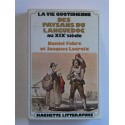 Daniel Fabre et Jacques Lacroix - Les paysans du Languedoc au XIXe siècle