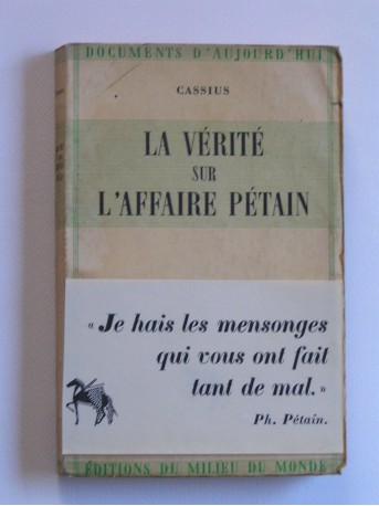 Cassius - La vérité sur l'affaire Pétain