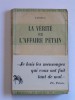 La vérité sur l'affaire Pétain