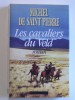 Michel de Saint-Pierre - Les cavaliers du Veld - Les cavaliers du Veld