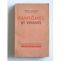 Léon Daudet - Fantômes et vivants