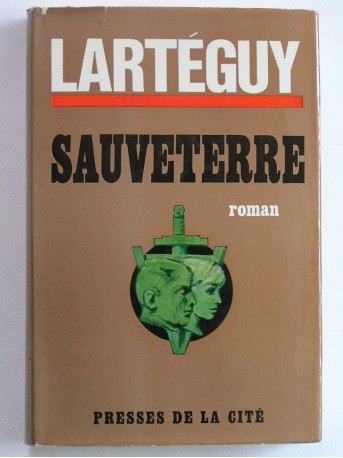 Jean Lartéguy - Sauveterre