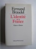 Fernand Braudel - L'identité de la France. Tome 1. Espace et Histoire - L'identité de la France. Tome 1. Espace et Histoire