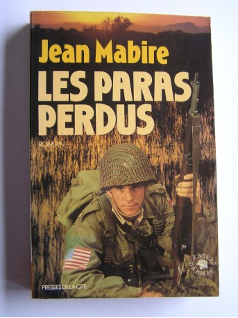 Jean Mabire - Les paras perdus