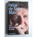 Hélie de Saint-Marc - Les sentinelles du soir