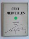 Sacha Guitry - Cent merveilles